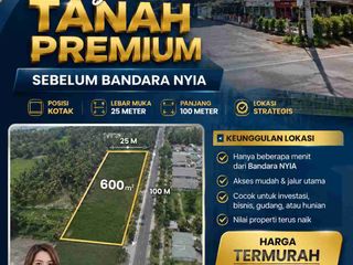 Tanah bonus bangunan 600 m dari Bandara NYIA