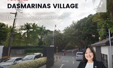 FOR SALE: Dasmarinas Village – Prime Residential Lot (Direct Buyers Only)San Miguel Village, Dasmariñas Village, Urdaneta Village, Forbes Park, Magall