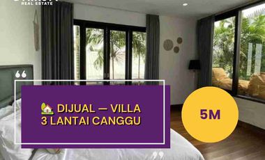 🏡 DIJUAL — VILLA 3 LANTAI CANGGU 🔥