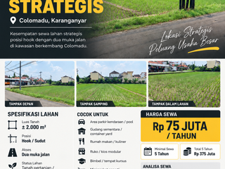SEWA LAHAN 2.000 M² HANYA Rp75 JUTA/TAHUN – PAULAN COLOMADU STRATEGIS