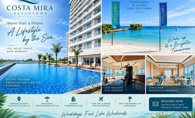 ₱800K ASSUME | COSTA MIRA BEACHTOWN MACTAN Ready for Occupancy!