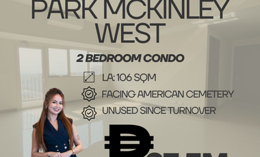 PARK MCKINLEY WEST 2 BEDROOM CONDO FOR SALE