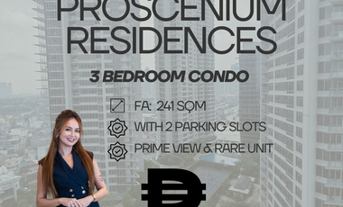PROSCENIUM RESIDENCES ROCKWELL 3 BEDROOM CONDO FOR SALE