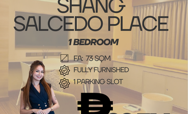1 BEDROOM CONDO FOR SALE IN SHANG SALCEDO PLACE