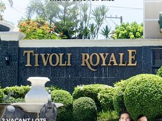Tivoli Royale Vacant Lots for Sale!