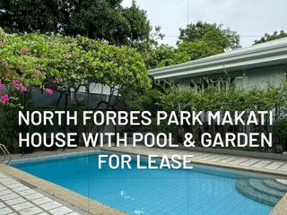 House and Lot with Pool and Garden For Rent North Forbes Park Makati