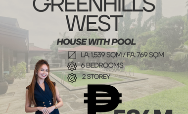 HOUSE WITH POOL FOR SALE IN EXCLUSIVE SUBDIVISION GREENHILLS WEST