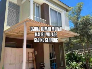 DIJUAL RUMAH MURAH MALIBU VILLAGE GADING SERPONG